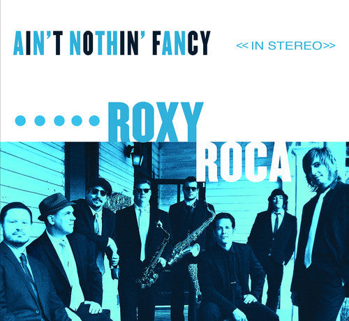 Roxy Roca: Ain't Nothin' Fancy - VINYL