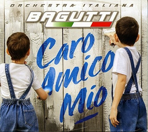 Bagutti Orchestra: Caro Amico Mio - Record