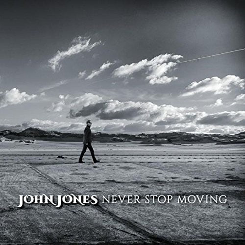 John Jones: Never Stop Moving - Record