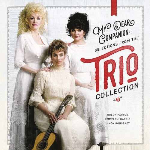 Dolly Parton: My Dear Companion: Selections from the Trio Collection - Record