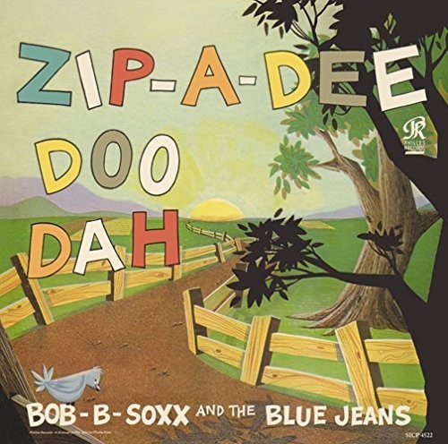 Bob B.Soxx: Zip-A-Dee-Doo-Dah - Record
