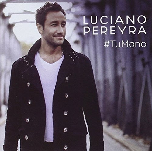 Luciano Pereyra: Tu Mano - Record