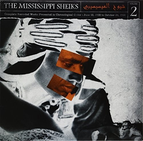 Mississippi Sheiks: Complete Recorded Works In Chronological Order, Vol. 2 - Record