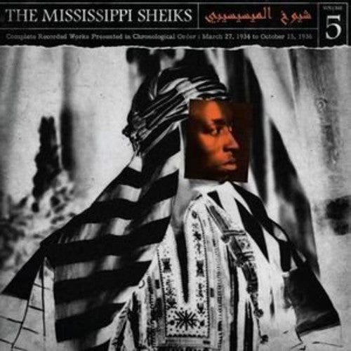 Mississippi Sheiks: Complete Recorded Works in Chronological Order 5 - Record