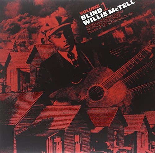 Willie McTell: Complete Recorded Works In Chronological Order, Vol. 1 - Record