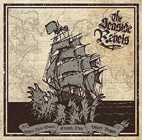 Seaside Rebels: When Their World Ended Our Story Began - CD