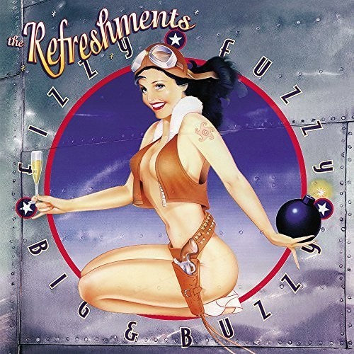 Refreshments- Fizzy Fuzzy Big & Buzzy [Vinyl] { VINYL LP }