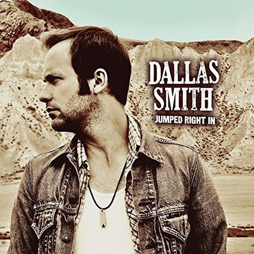 Dallas Smith: Jumped Right in - Record
