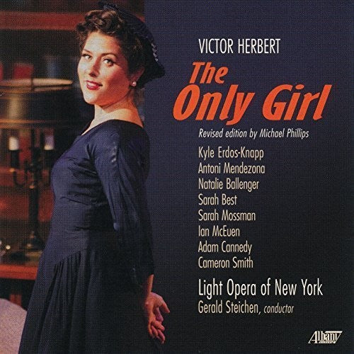 Herbert, Victor / Steichen, Gerald: Victor Herbert: The Only Girl - Record