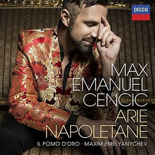 Max Cencic: Arie Napolitane: II Pomo D'oro / Maxim Emelyanyche - Record