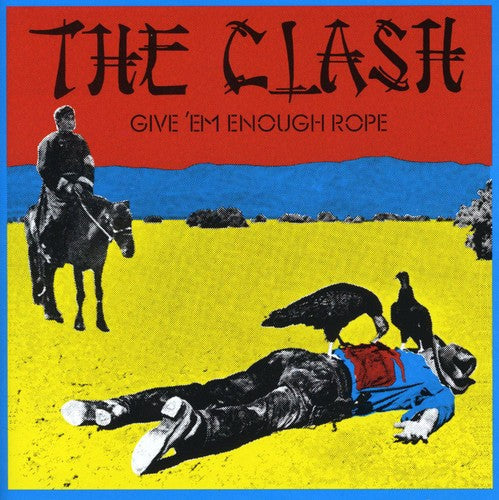 The Clash: Give Em Enough Rope - CD