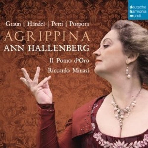 Ann Hallenberg: Agrippina: Opera Arias By Graun / Handel - Record