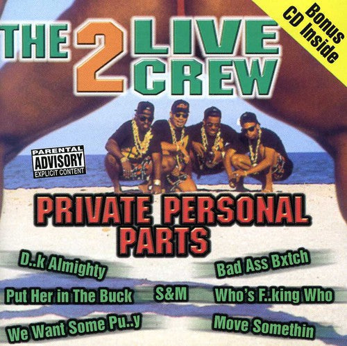 2 Live Crew: Private Personal Parts - Record