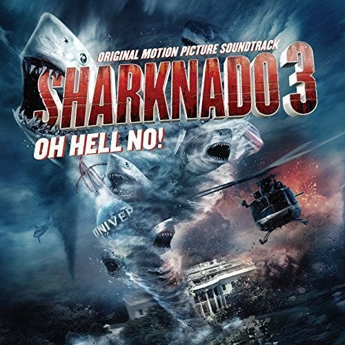 O.S.T.: Sharknado 3: Oh Hell No! (Original Motion Picture Soundtrack) - VINYL