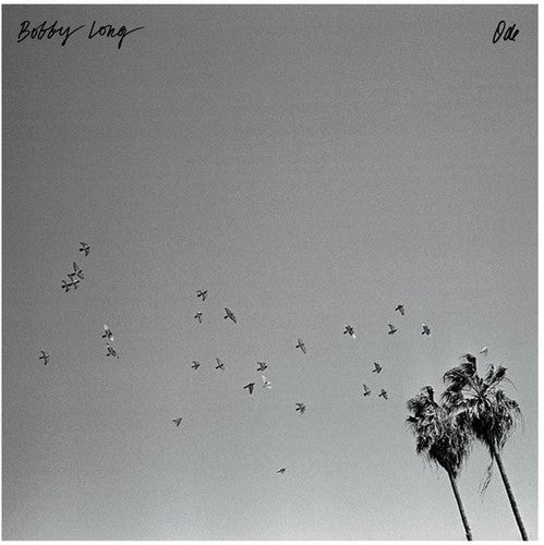 Bobby Long: Ode - Record