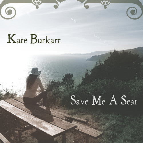 Kate Burkart: Save Me a Seat - Record