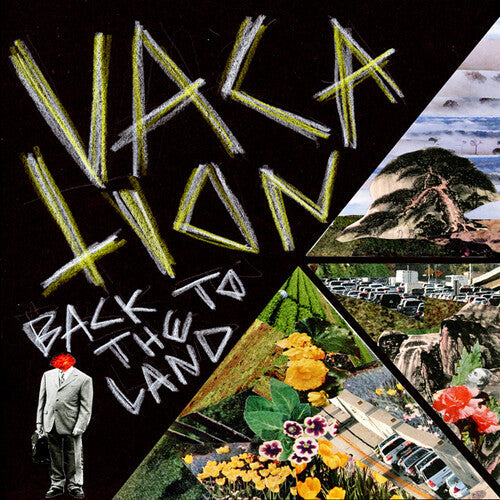 The Vacation: Back To The Land - 7-INCH SINGLE
