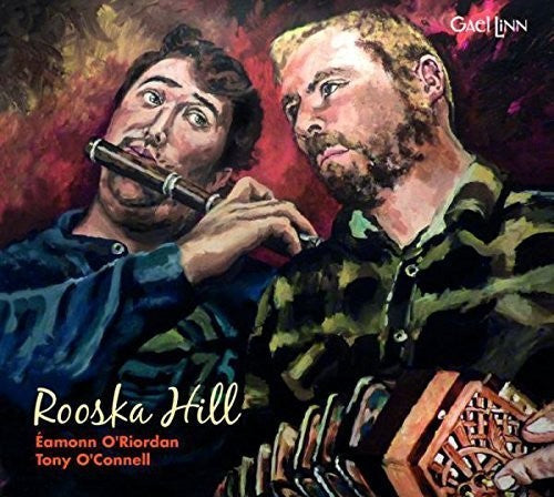 O'Rordan, Eamonn / O'Connell, Tony: Rooska Hill - Record