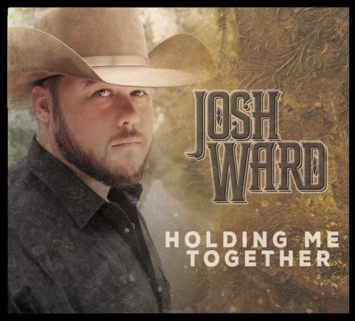 Josh Ward: Holding Me Together - Record