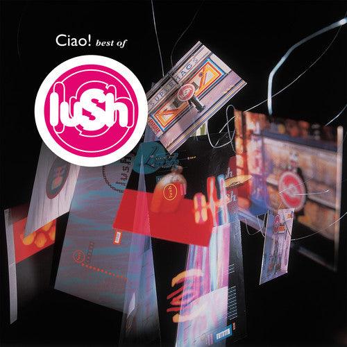 Lush- Ciao Best Of { VINYL LP }