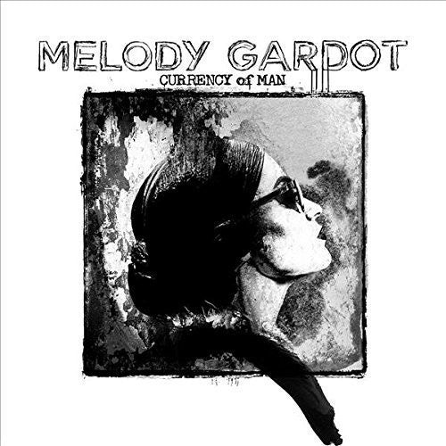 Melody Gardot: Currency of Man-Artist Cut - VINYL