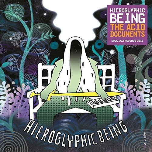 Hieroglyphic Being: Acid Documents - Record