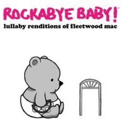 Rockabye Baby!- Lullaby Renditions of Fleetwood Mac { VINYL LP }