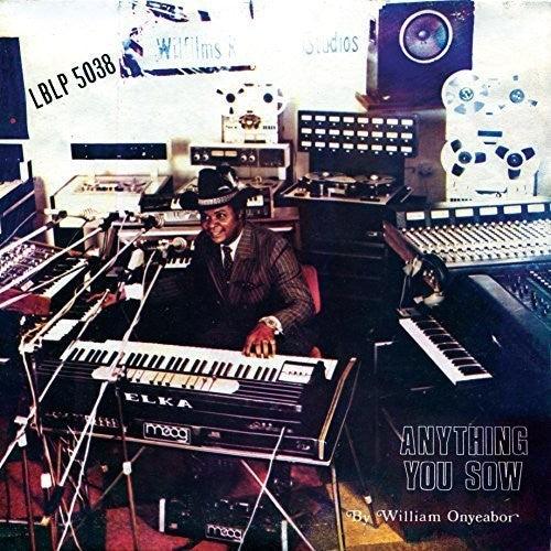 William Onyeabor- Anything You Sow { VINYL LP }