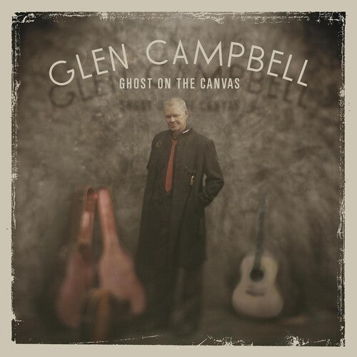 Glen Campbell: Ghost on the Canvas - Record