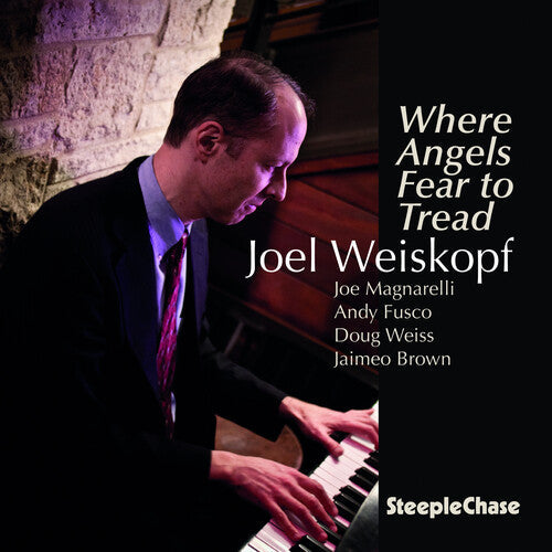 Joel Weiskopf: Where Angels Fear to Tread - CD