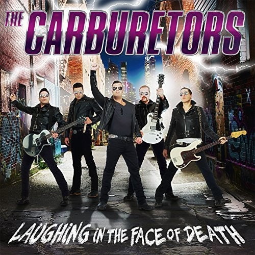 Carburetors: Laughing in the Face of Death - CD