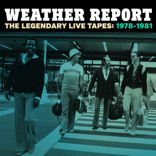 Weather Report: The Legendary Live Tapes 1978-1981 - CD