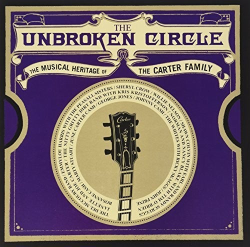 Unbroken Circle: The Musical Heritage Of The Carter Family - Record