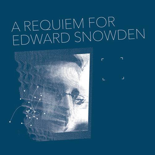 Matthew Collings: Requiem For Edward Snowden - Record