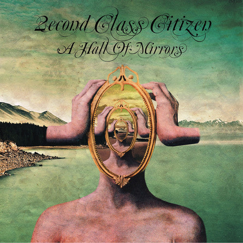 2econd Class Citizen: Hall of Mirrors - Record
