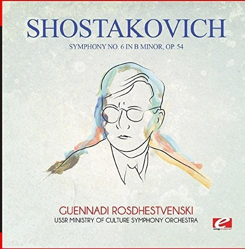 Shostakovich: Symphony No. 6 in B Minor Op. 54 - Record