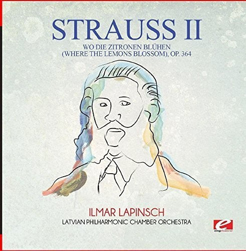 Strauss: Wo Die Zitronen Bluhen (Where the Lemons Blossom) - Record