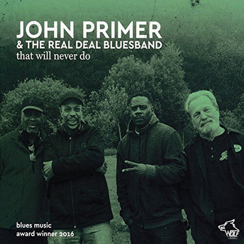 John Primer: That Will Never Do - Record