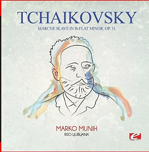 Tchaikovsky: Tchaikovsky: Marche Slave in B-Flat Minor, Op. 31 - Record