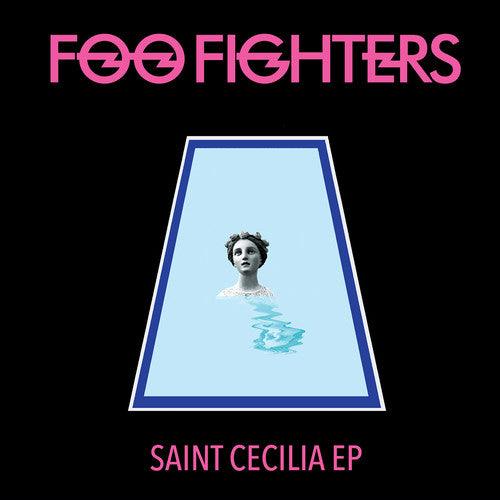 Foo Fighters- Saint Cecilia (Extended Play) { VINYL LP }