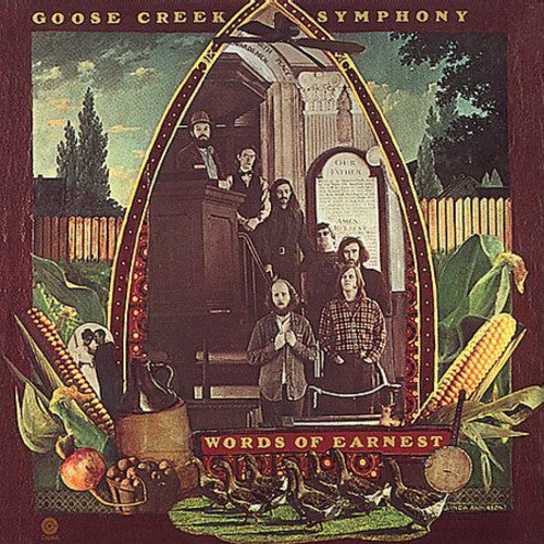 Goose Creek Symphony: Words of Earnest - Record