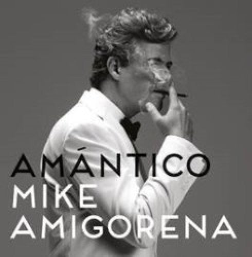 Mike Amigorena: Amantico - CD