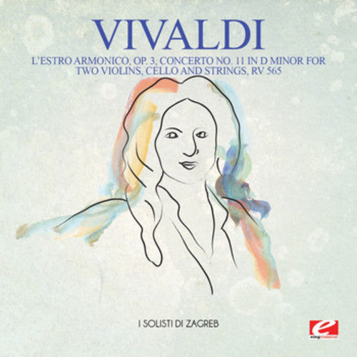Vivaldi: Vivaldi: L'Estro Armonico, Op. 3, Concerto No. 11 in D Minor for twoviolins, cello and strings, RV 565 - Record
