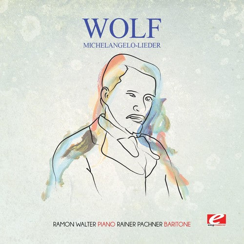 Wolf: Wolf: Michelangelo-Lieder - Record