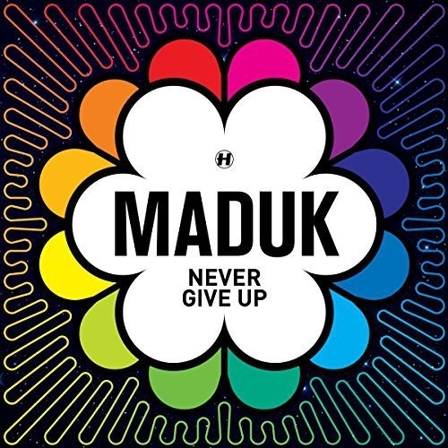 Maduk: Never Give Up - Record