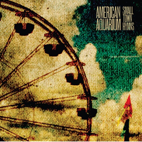 American Aquarium: Small Town Hymns - Record