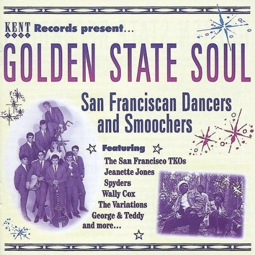 Various Artists: Golden State Soul: San Franciscan Dancers & Smooch - CD