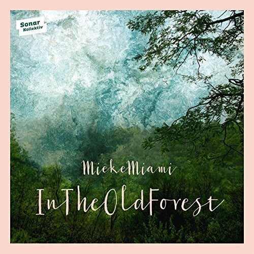 Mieke Miami: In the Old Forest - Record