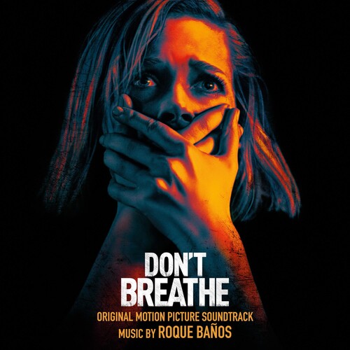 Roque Banos: Don't Breathe (Original Motion Picture Soundtrack) - CD
