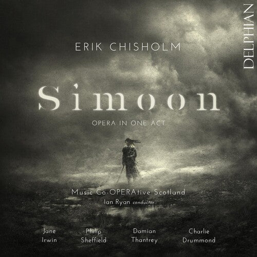 Chisholm / Irwin / Drummond / Ryan: Erik Chisholm: Simoon - Record